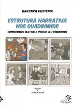 Estrutura narrativa nos quadrinhos: construindo sentido a partir de fragmentos