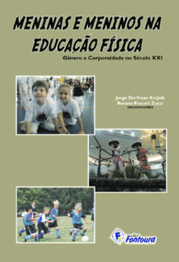 Meninas e meninos na educação física: gênero e corporeidade no século XXI