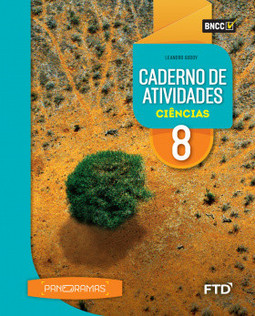 Panoramas Ciências - Caderno de Atividades - 8º ano