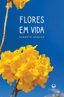 Flores em vida