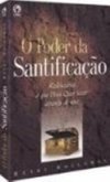 O Poder da Santificação