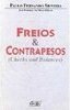 Freios e Contrapesos: Checks and Balances