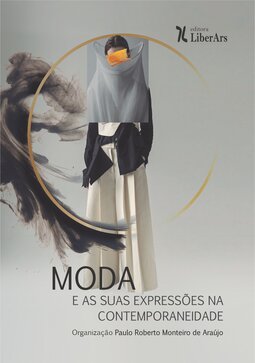 Moda e as suas expressões na contemporaneidade