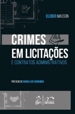 Crimes em licitações e contratos administrativos