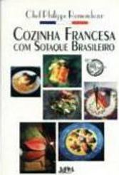 Cozinha Francesa com Sotaque Brasileiro