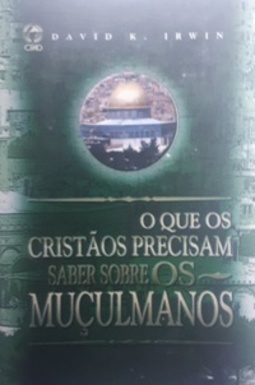 O que os cristãos precisam saber sobre os muçulmanos