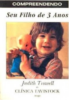 Compreendendo Seu Filho de 3 Anos