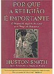 Por Que a Religião é Importante
