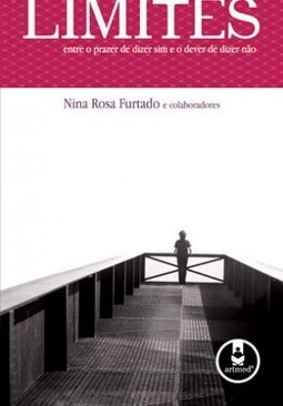  Limites: Entre O Prazer De Dizer Sim E O Dever De Dizer Não