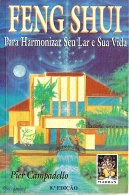 Feng Shui para Harmonizar Seu Lar e Sua Vida