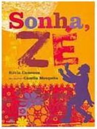Sonha, Zé