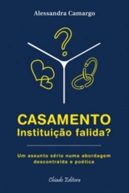 Casamento  Instituição Falida?
