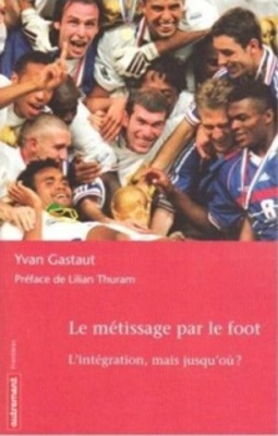Le métissage par le foot