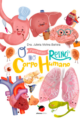 O fantástico reino do corpo humano