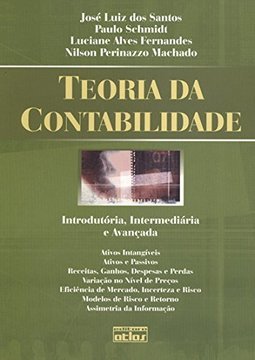 Teoria da Contabilidade: Introdutória, Intermediária e Avançada