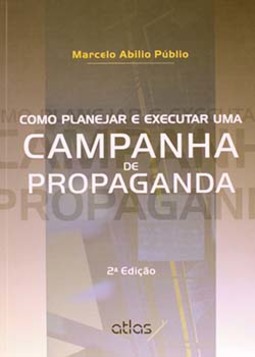 Como planejar e executar uma campanha de propaganda