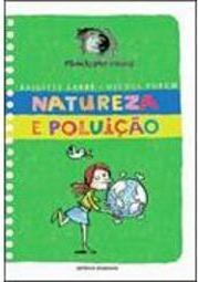 Natureza e Poluição