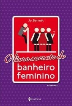 O Livro Secreto do Banheiro Feminino