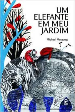 UM ELEFANTE EM MEU JARDIM