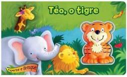 Aperte e Brinque - Téo o Tigre