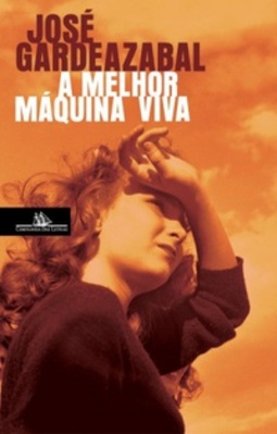 A Melhor Máquina Viva (Trilogia dos Pares)