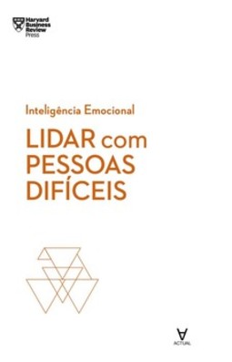 Lidar com pessoas difíceis