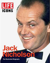 Life Icons: Jack Nicholson - The Illustrated Biography