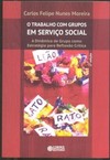 O trabalho com grupos em serviço social: a dinâmica de grupo como estratégia para reflexão crítica