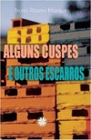 Alguns cuspes e outros escarros