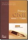 Prática Civil - vol. 1