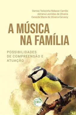 A música na família: possibilidades de compreensão e atuação