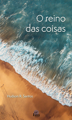 O reino das coisas