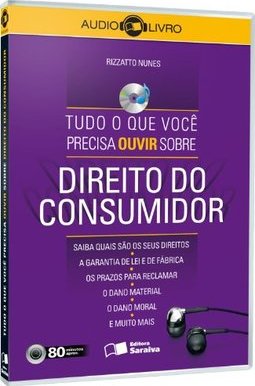 Audiolivro - Tudo O Que Você Precisa Ouvir Sobre Direito Do Consumidor