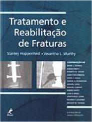 Tratamento e Reabilitação de Fraturas