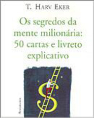 Os Segredos da Mente Milionária: 50 Cartas e Livreto Explicativo