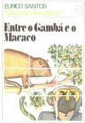 Entre o Gambá e o Macaco