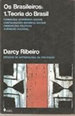 Os brasileiros: Livro 1 - Teoria do Brasil
