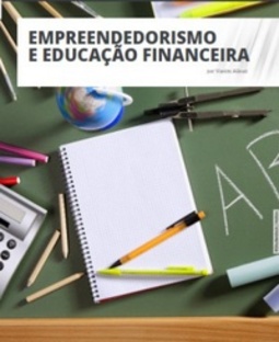 Empreendedorismo e Educação Financeira