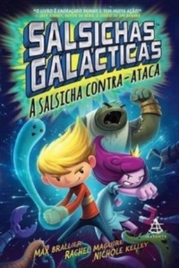 Salsichas Galácticas #2