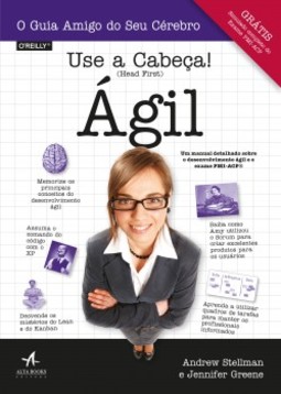 Use a cabeça!: ágil