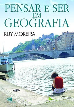 PENSAR E SER EM GEOGRAFIA