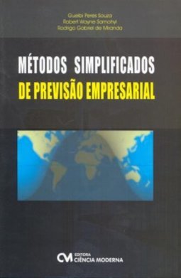 Metodos Simplificados De Previsao Empresarial