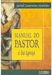 Manual do Pastor e da Igreja