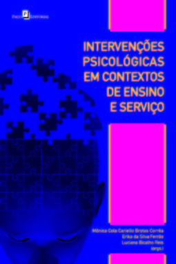Intervenções psicológicas em contextos de ensino e serviço