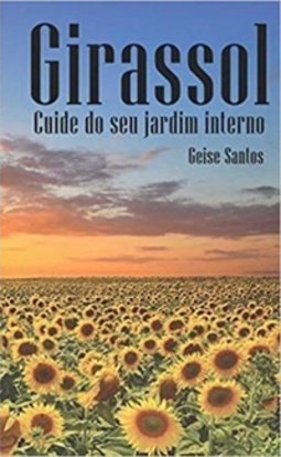 Girassol - Cuide do Seu Jardim Interno