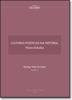 CULTURAS POLÍTICAS NA HISTÓRIA: Novos Estudos