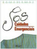 S.O.S.: Cuidados Emergenciais