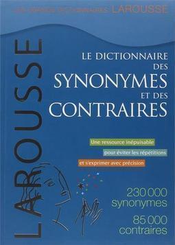 DICTIONNAIRE DES SYNINYMES ET DES CONTRAIRES, LE