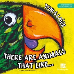 There are animals that like... # Bilíngue