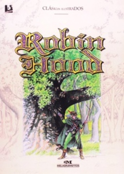 Robin Hood (Clásicos Ilustrados)
